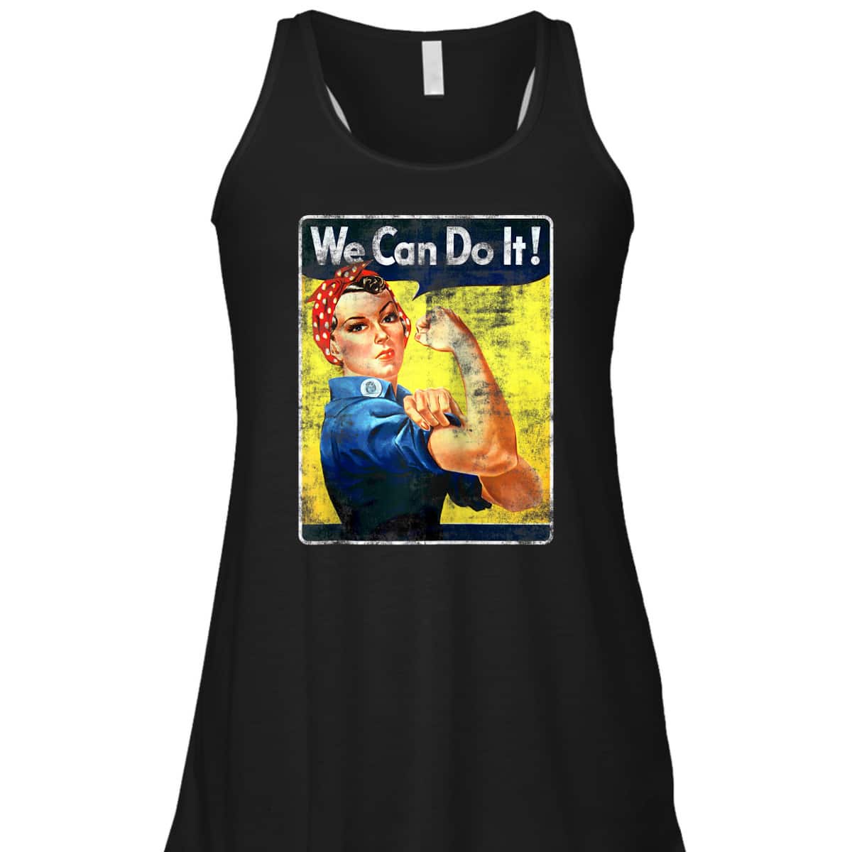 We Can Rosie The Riveter Do It Feminist Girl Power T-Shirt We Can Rosie The Riveter Do It Feminist Girl Power T-Shirt