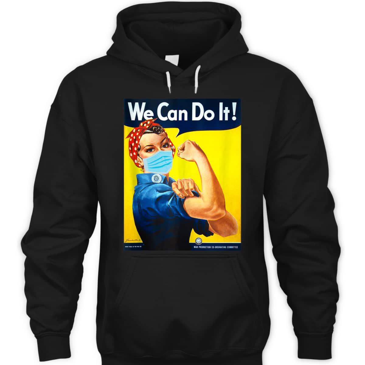 Rosie The Riveter Face We Can Do It Face Mask Edition T-Shirt