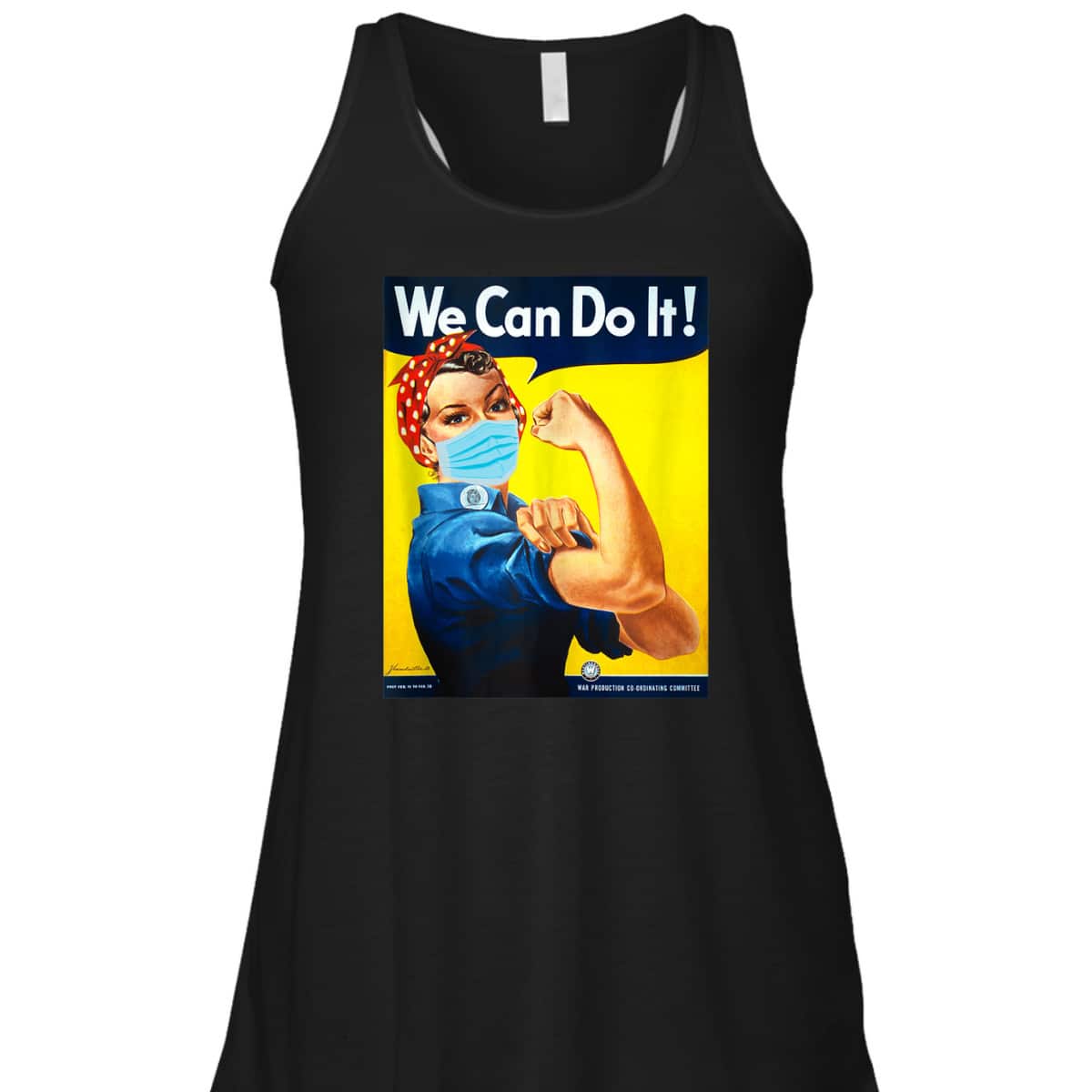 Rosie The Riveter Face We Can Do It Face Mask Edition T-Shirt
