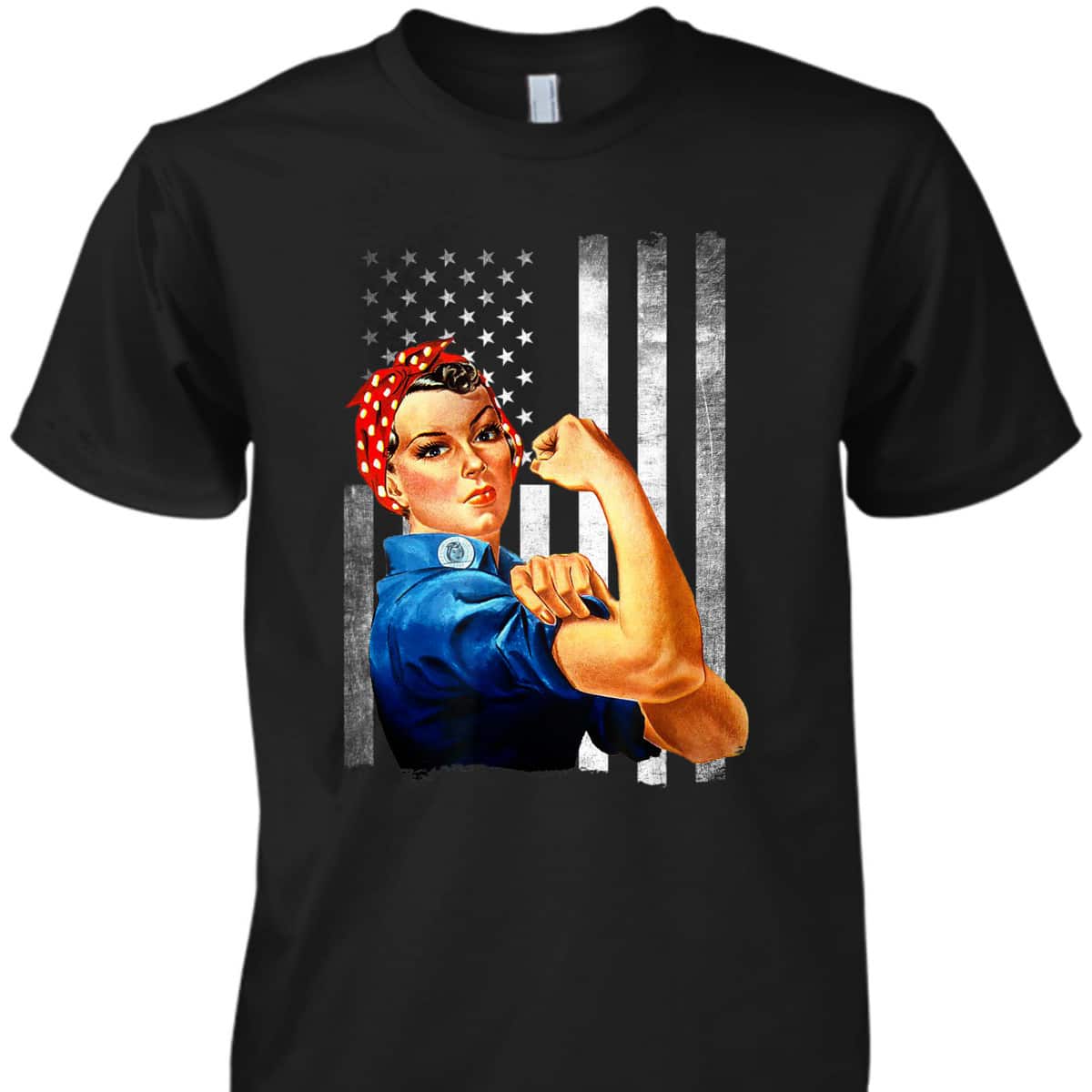 Rosie The Riveter WWII US Flag T-Shirt Rosie The Riveter WWII US Flag T-Shirt