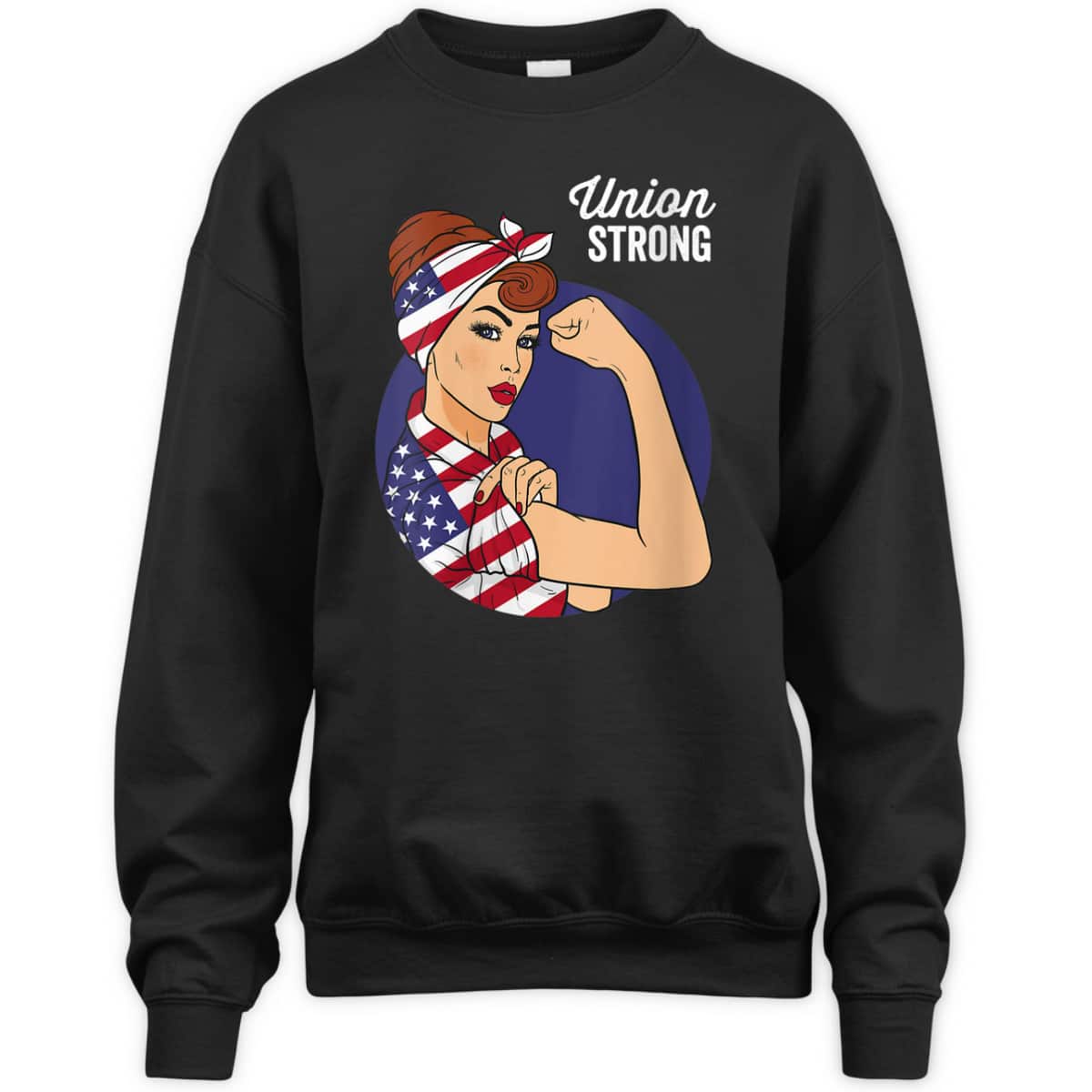 Womens Union Labor Day Rosie The Riveter USA Flag T-Shirt Womens Union Labor Day Rosie The Riveter USA Flag T-Shirt