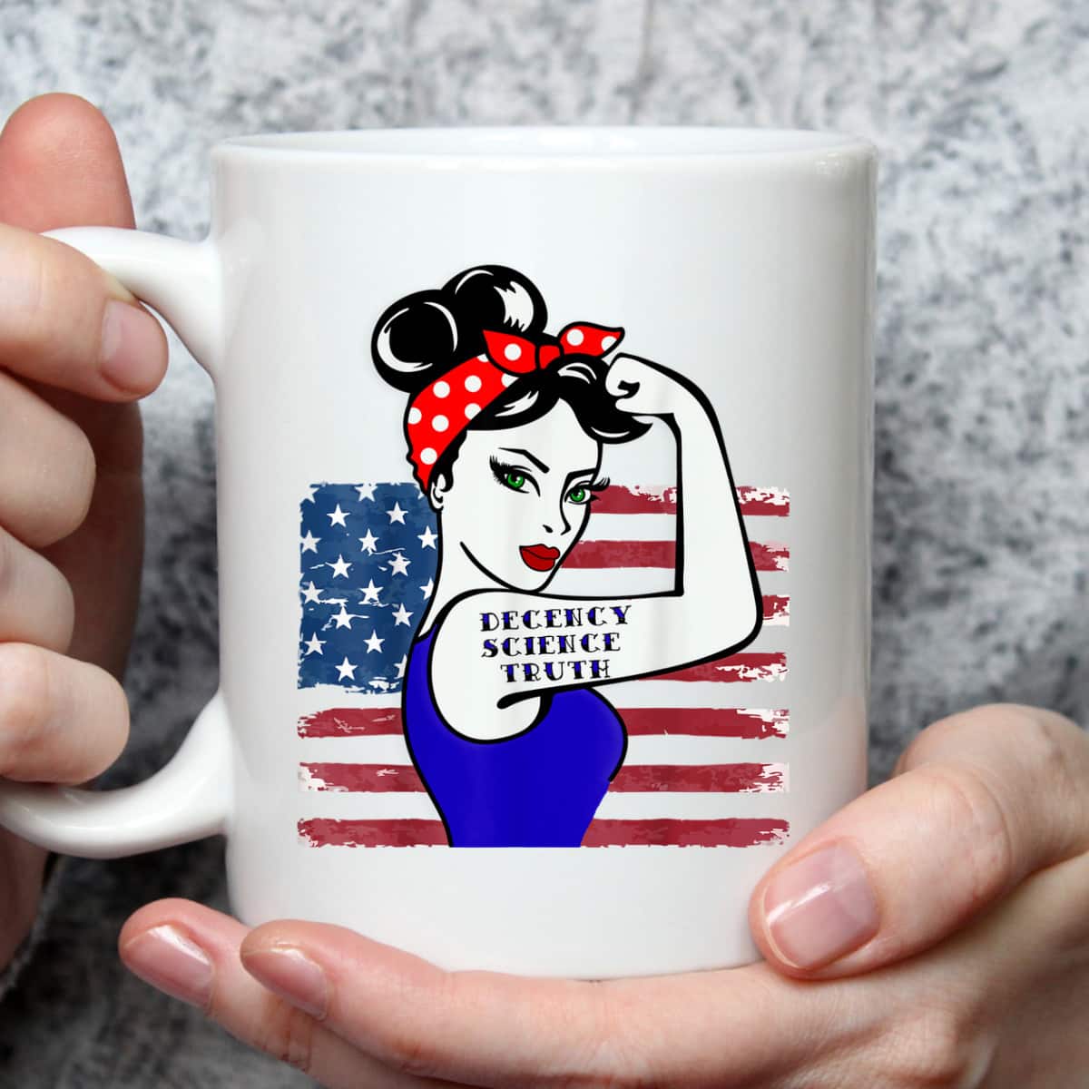 Decency Science Truth Win Women Rosie The Riveter T-Shirt Decency Science Truth Win Women Rosie The Riveter T-Shirt