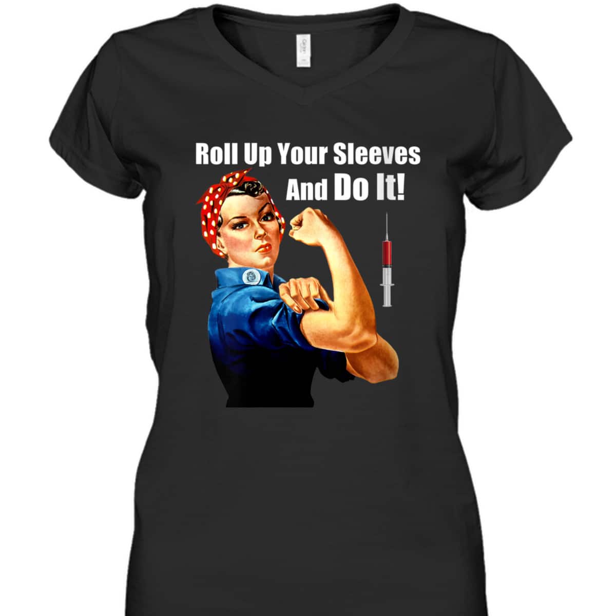 Womens ProVaccine Rosie The Riveter Get Vaccinated Do It T-Shirt Womens ProVaccine Rosie The Riveter Get Vaccinated Do It T-Shirt