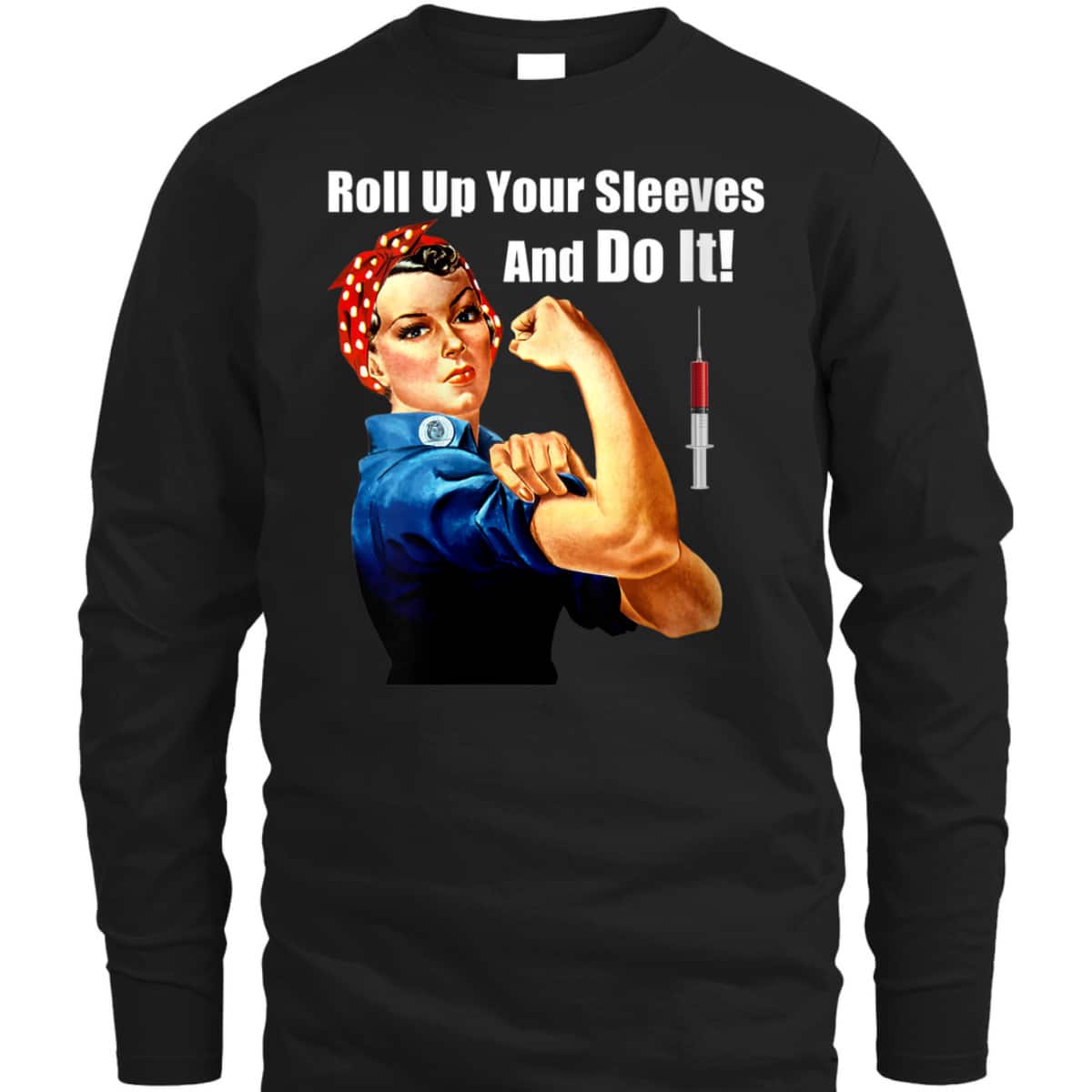 Womens ProVaccine Rosie The Riveter Get Vaccinated Do It T-Shirt Womens ProVaccine Rosie The Riveter Get Vaccinated Do It T-Shirt