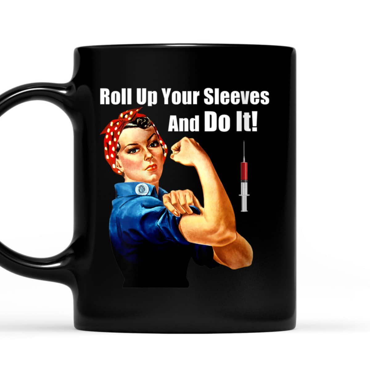 Womens ProVaccine Rosie The Riveter Get Vaccinated Do It T-Shirt Womens ProVaccine Rosie The Riveter Get Vaccinated Do It T-Shirt