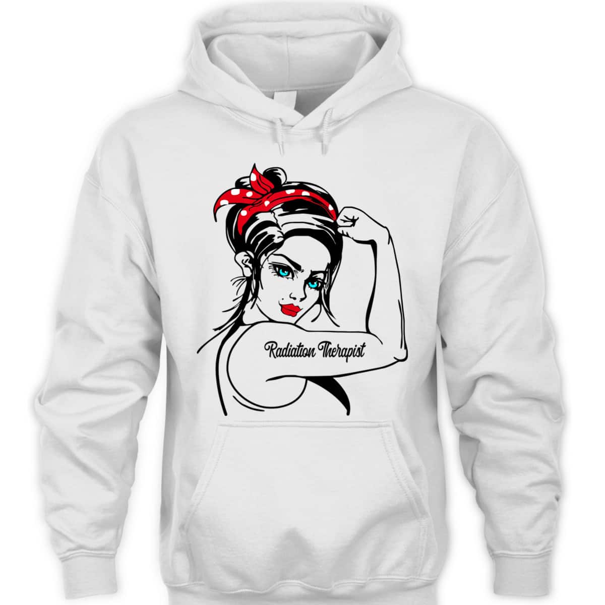 Female Radiation Therapist Rosie The Riveter Pin Up Girl T-Shirt Female Radiation Therapist Rosie The Riveter Pin Up Girl T-Shirt