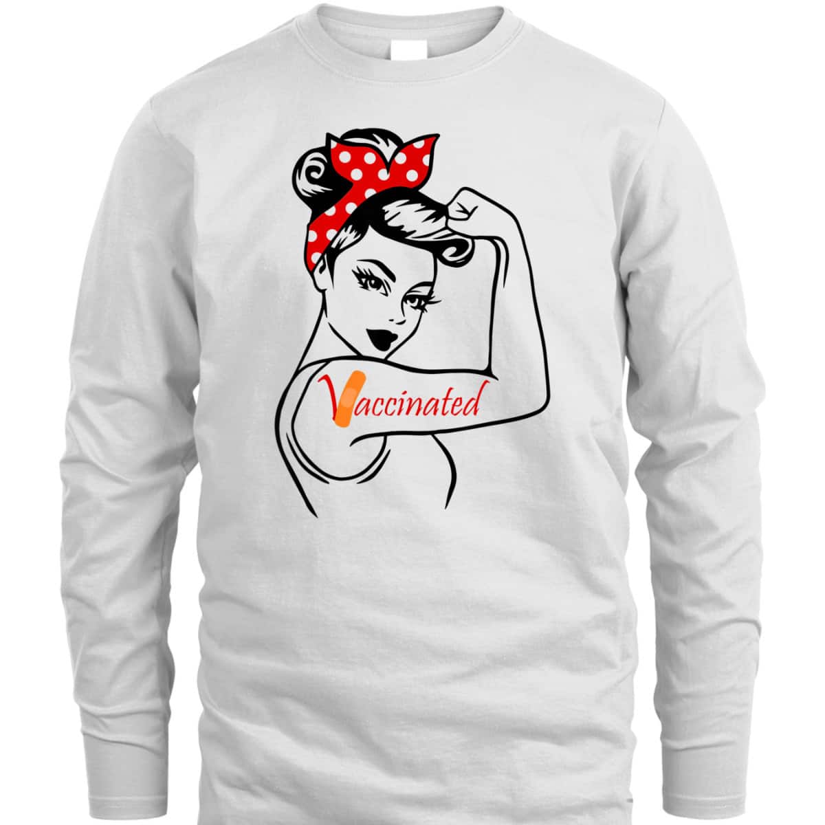 Rosie The Riveter Vaccinated T-Shirt Rosie The Riveter Vaccinated T-Shirt