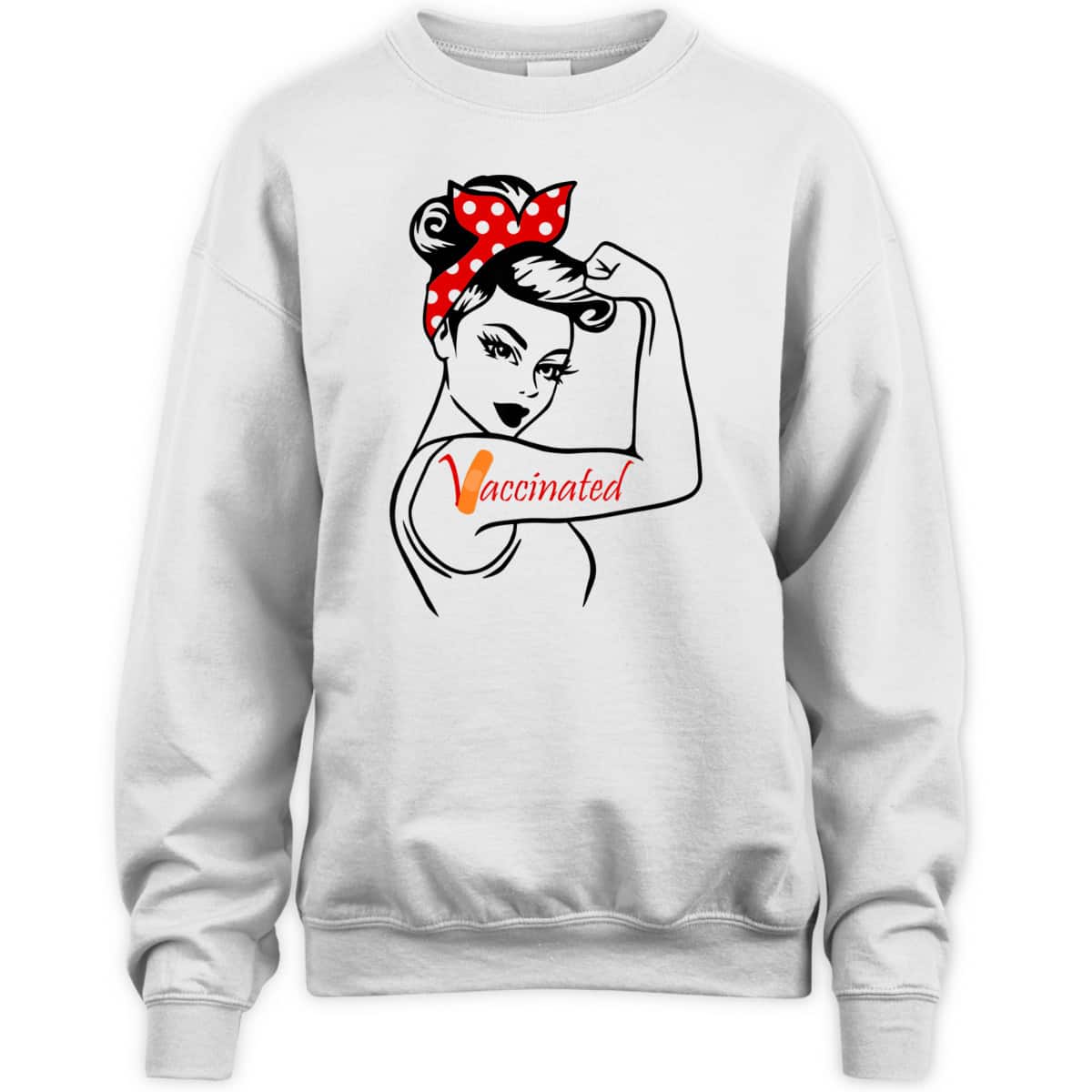 Rosie The Riveter Vaccinated T-Shirt Rosie The Riveter Vaccinated T-Shirt