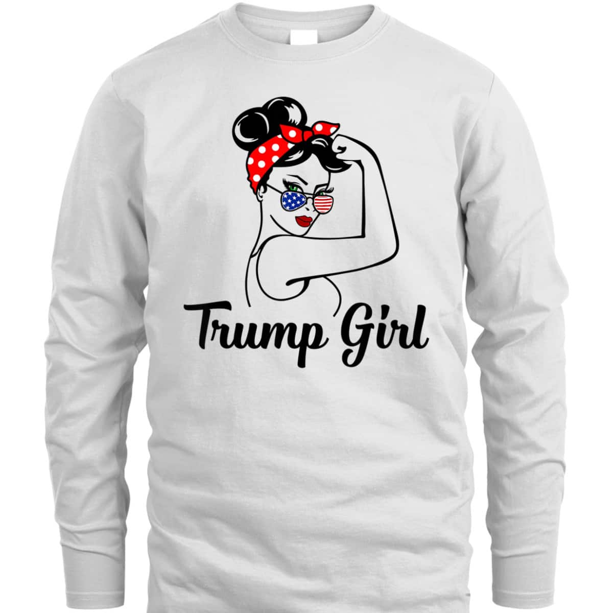 Trump Girl Rosie The Riveter Republican Gifts Pro Donald T-Shirt Trump Girl Rosie The Riveter Republican Gifts Pro Donald T-Shirt