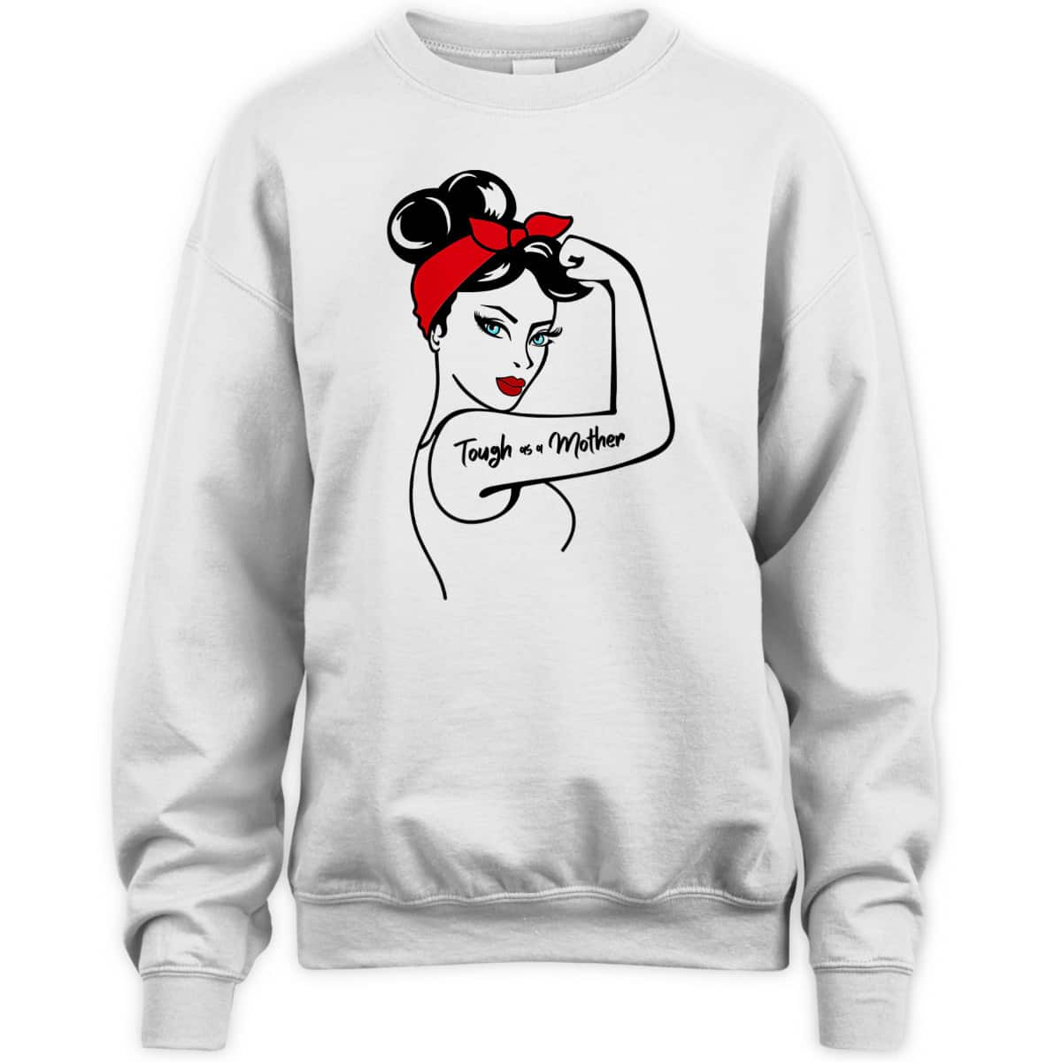 Womens Tough As A Mother Blue Eyes Rosie The Riveter Mothers Day T-Shirt Womens Tough As A Mother Blue Eyes Rosie The Riveter Mothers Day T-Shirt