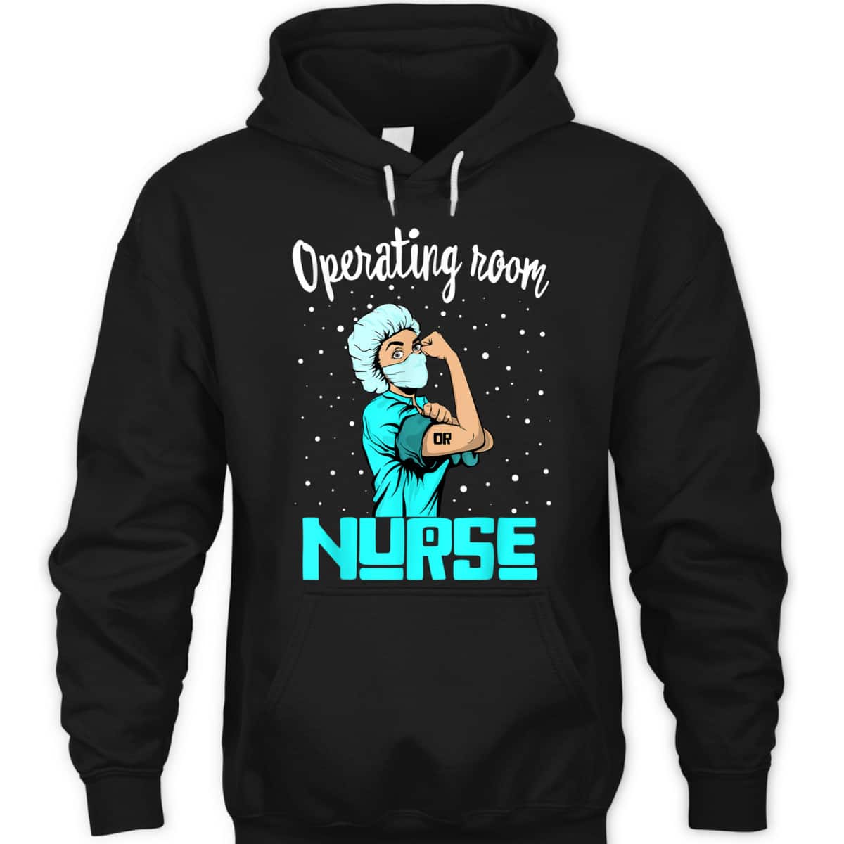 Operating Room Nurse, Rosie The Riveter Nursing OR Gift T-Shirt Operating Room Nurse, Rosie The Riveter Nursing OR Gift T-Shirt