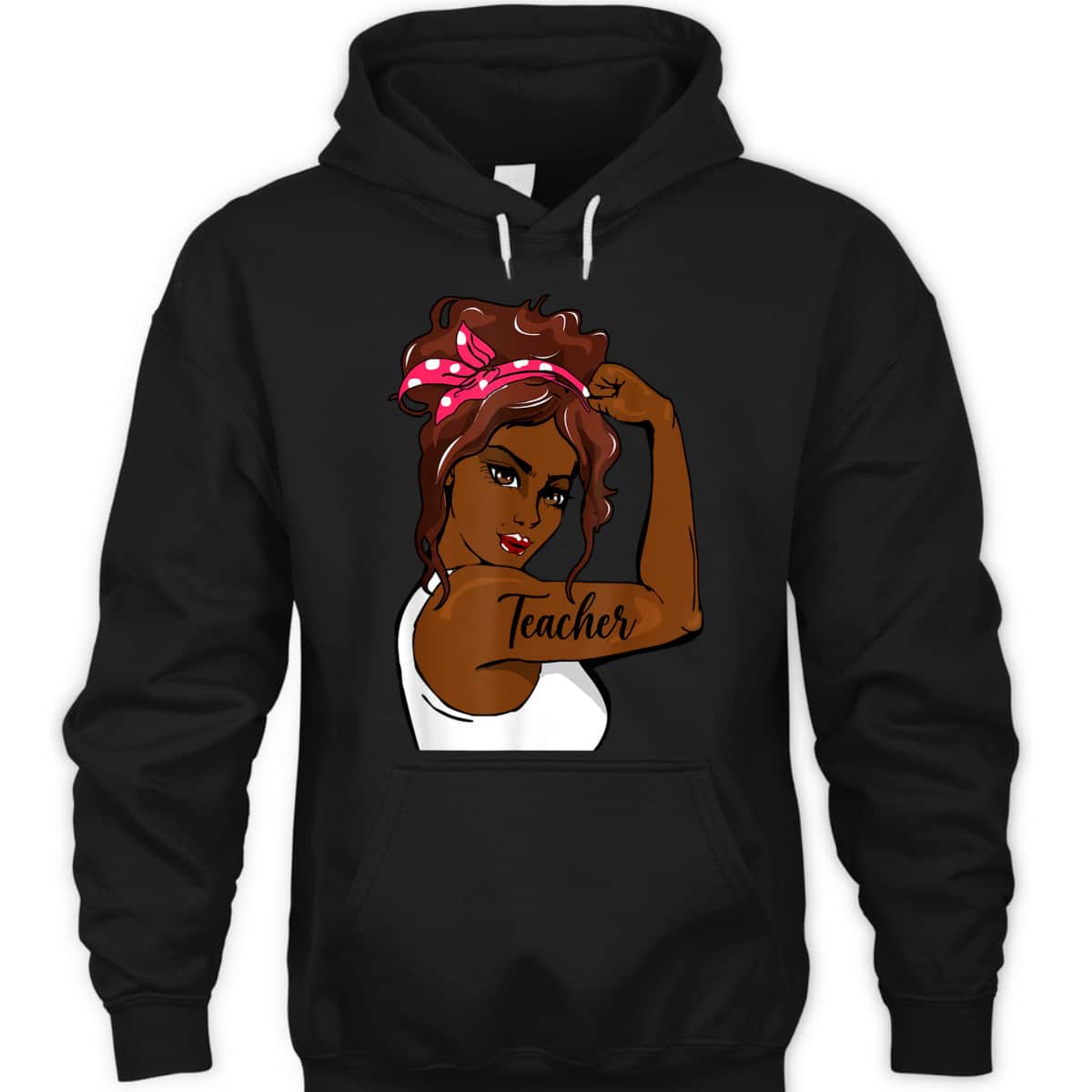 Black History Pin Up Rosie The Riveter Teacher T-Shirt Black History Pin Up Rosie The Riveter Teacher T-Shirt