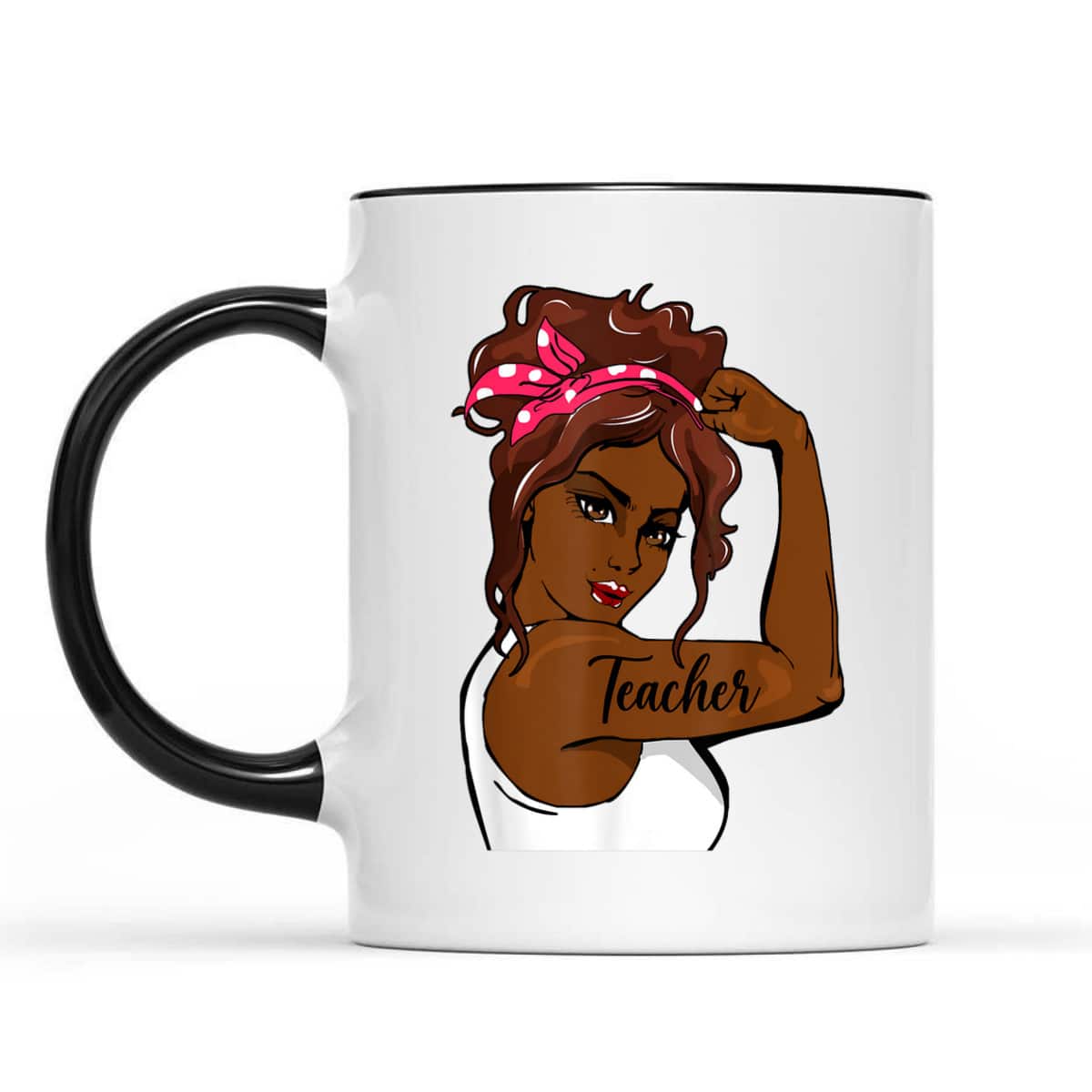 Black History Pin Up Rosie The Riveter Teacher T-Shirt Black History Pin Up Rosie The Riveter Teacher T-Shirt