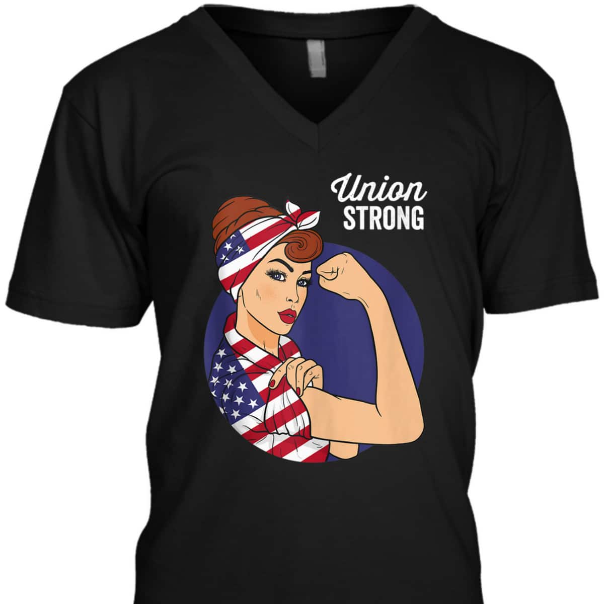Union Labor Day Rosie The Riveter USA Flag T-Shirt Union Labor Day Rosie The Riveter USA Flag T-Shirt