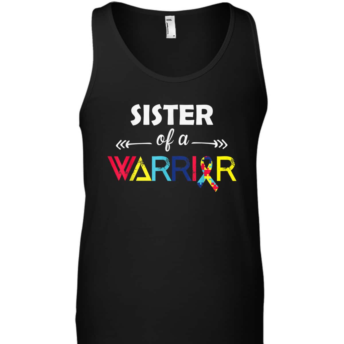 Sister Of A Warrior Autism Awareness Gifts Autism Awareness T-Shirt