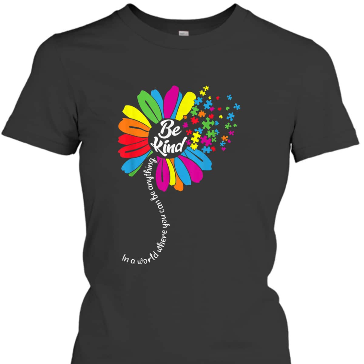 Autism Awareness Women Mom Kids Acceptance Sunflower Be Kind T-Shirt