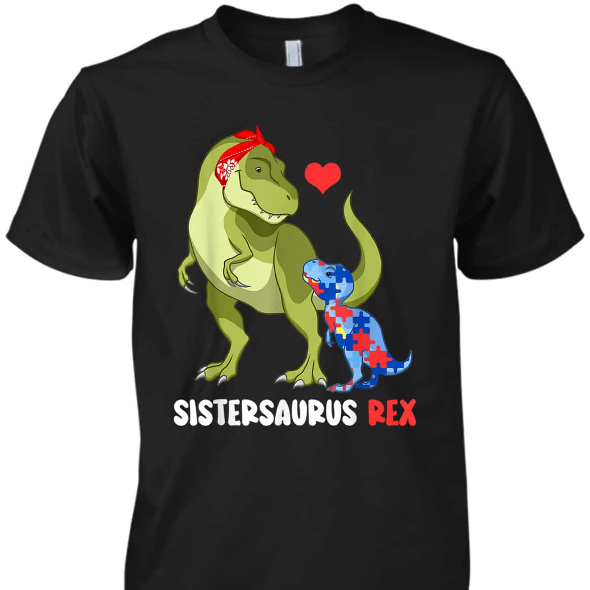 Sistersaurus Rex Sister Autism Awareness Dinosaur Puzzle T-Shirt