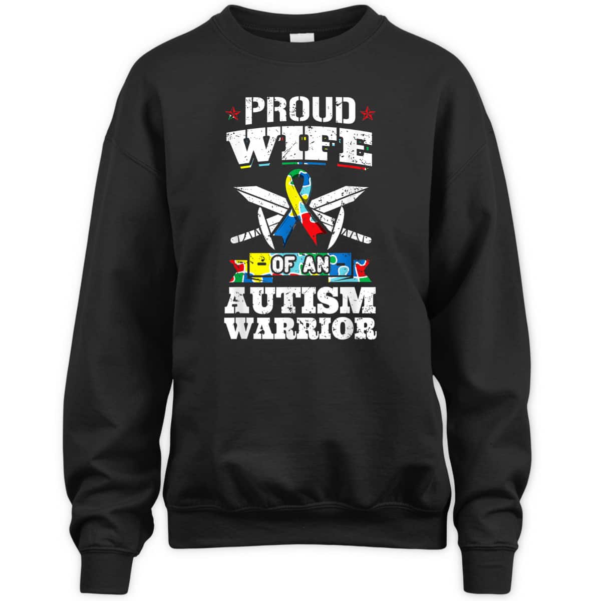 Proud Wife Of An Autism Warrior Autistic Awareness Ribbon T-Shirt Proud Wife Of An Autism Warrior Autistic Awareness Ribbon T-Shirt