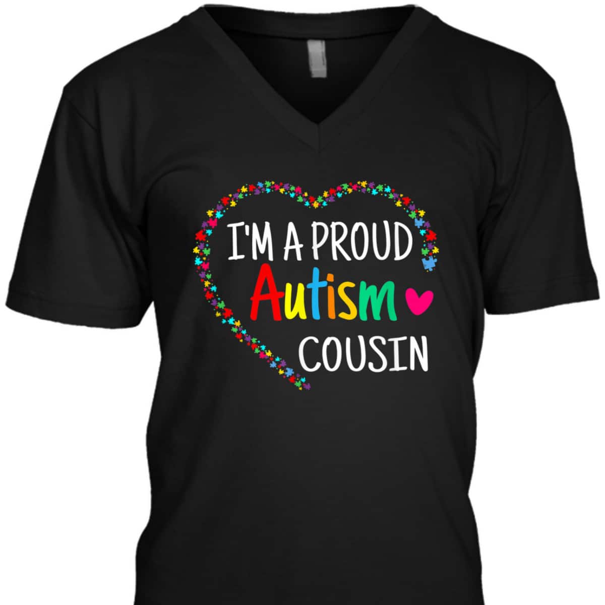 I'm A Proud Autism Cousin Men Boys Gifts Autism Awareness T-Shirt I'm A Proud Autism Cousin Men Boys Gifts Autism Awareness T-Shirt