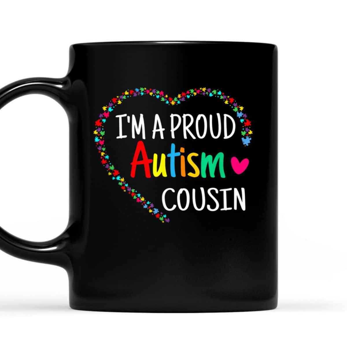 I'm A Proud Autism Cousin Men Boys Gifts Autism Awareness T-Shirt I'm A Proud Autism Cousin Men Boys Gifts Autism Awareness T-Shirt
