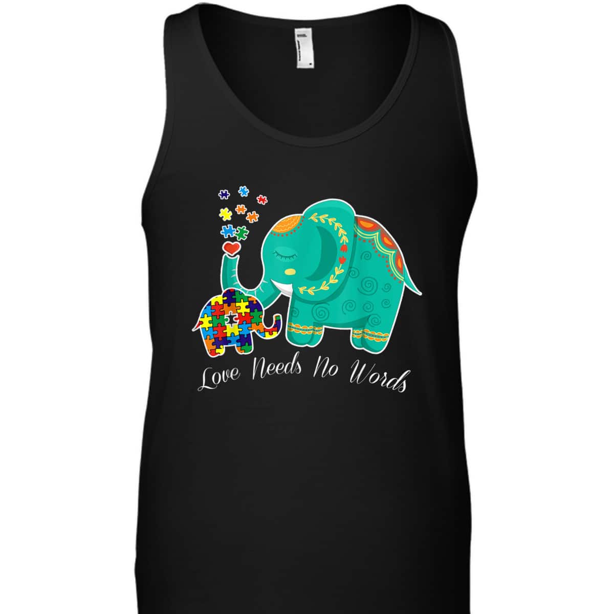 Puzzle Elephant Love Needs No Words - Autism Mom Dad Teacher T-Shirt Puzzle Elephant Love Needs No Words - Autism Mom Dad Teacher T-Shirt