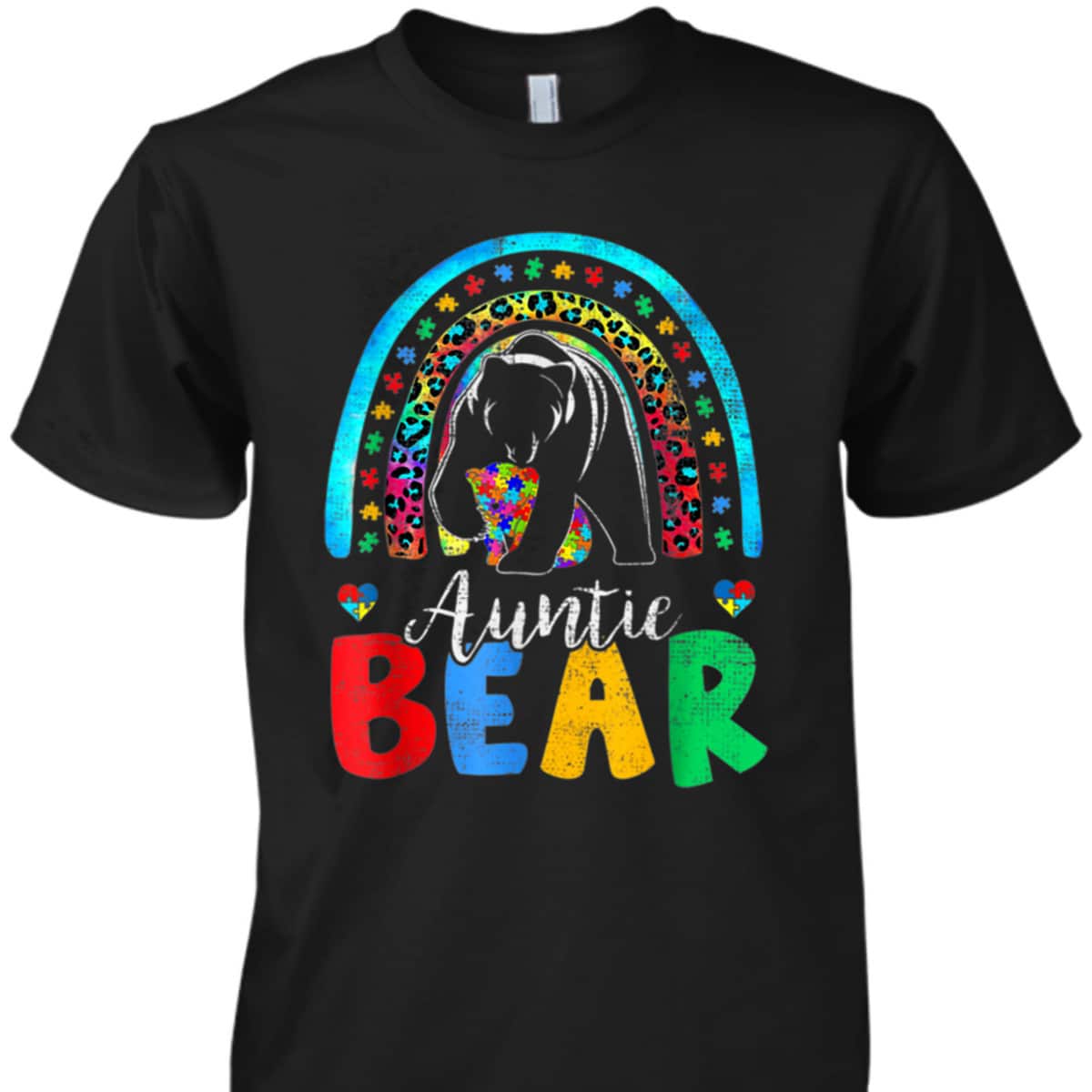 Autism Awareness Month Rainbow Auntie Bear Support Autistic T-Shirt Autism Awareness Month Rainbow Auntie Bear Support Autistic T-Shirt