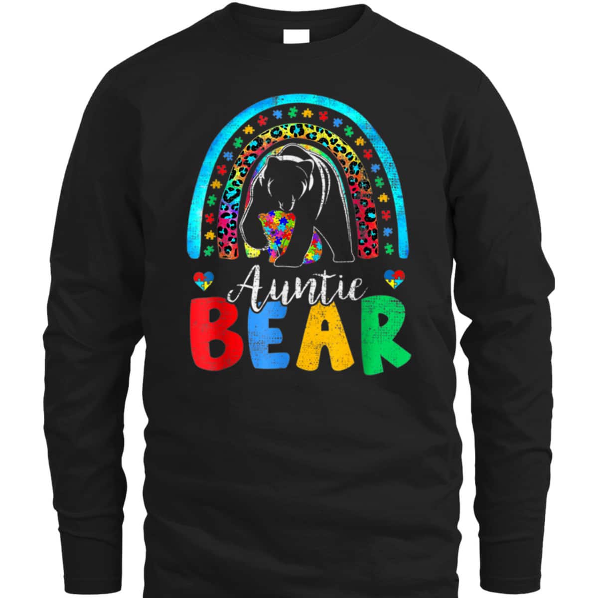 Autism Awareness Month Rainbow Auntie Bear Support Autistic T-Shirt Autism Awareness Month Rainbow Auntie Bear Support Autistic T-Shirt