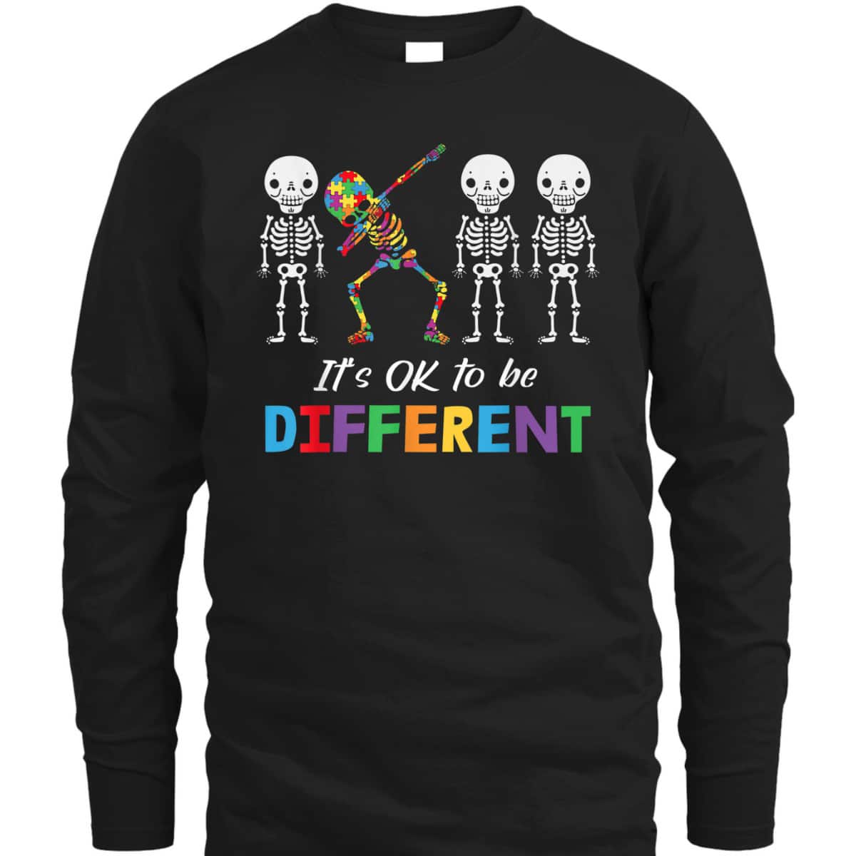 Autism Awareness Women Kid Its Ok To Be Different T-Shirt Autism Awareness Women Kid Its Ok To Be Different T-Shirt