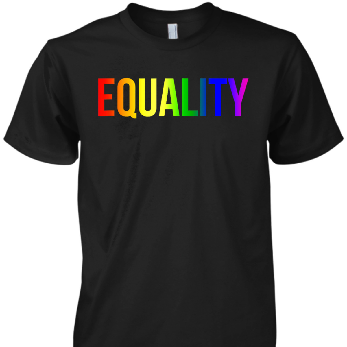 Equality Rainbow Flag LGBTQ Rights T-Shirt Equality Rainbow Flag LGBTQ Rights T-Shirt