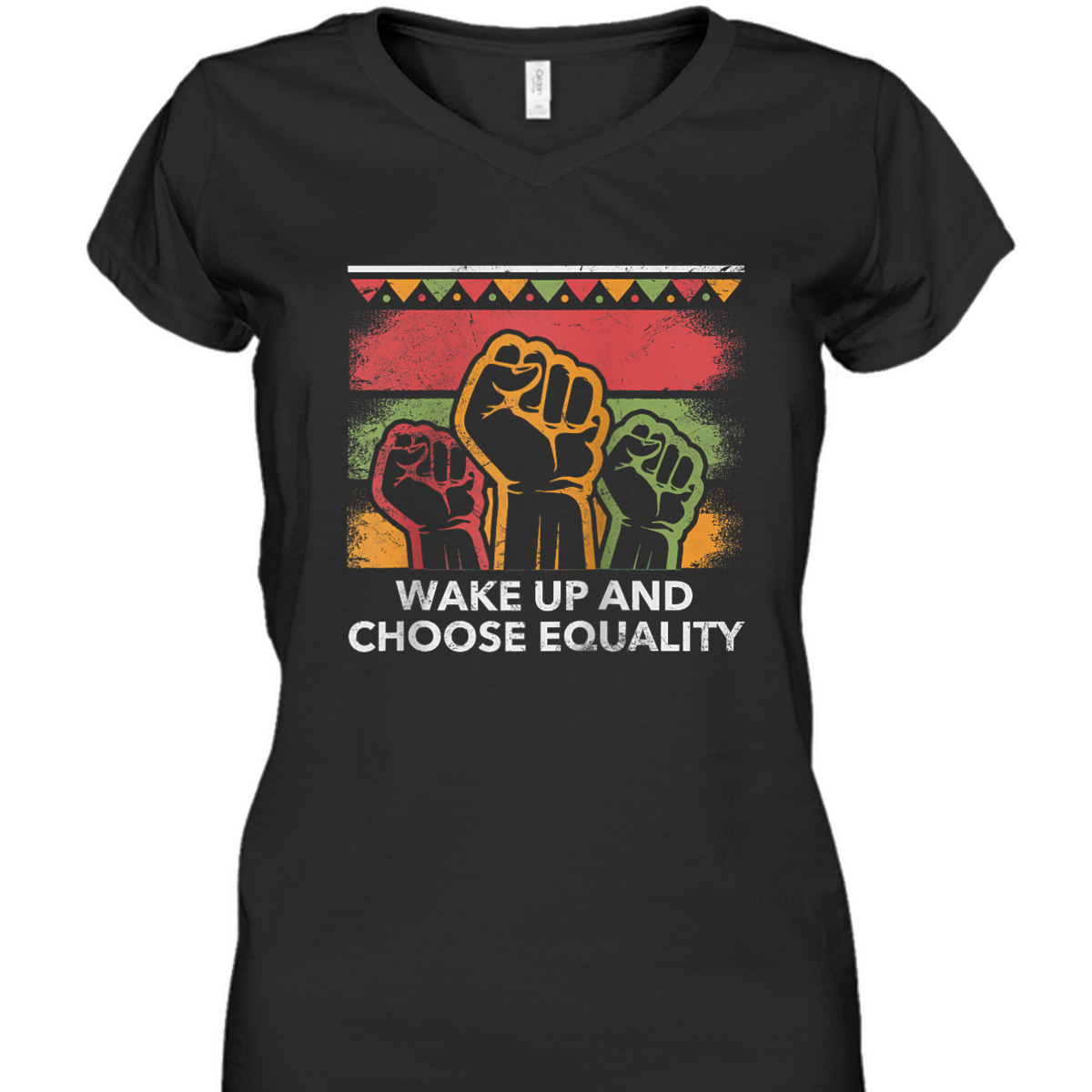 Wake Up And Choose Equality Human Rights Social Justice T-Shirt Wake Up And Choose Equality Human Rights Social Justice T-Shirt