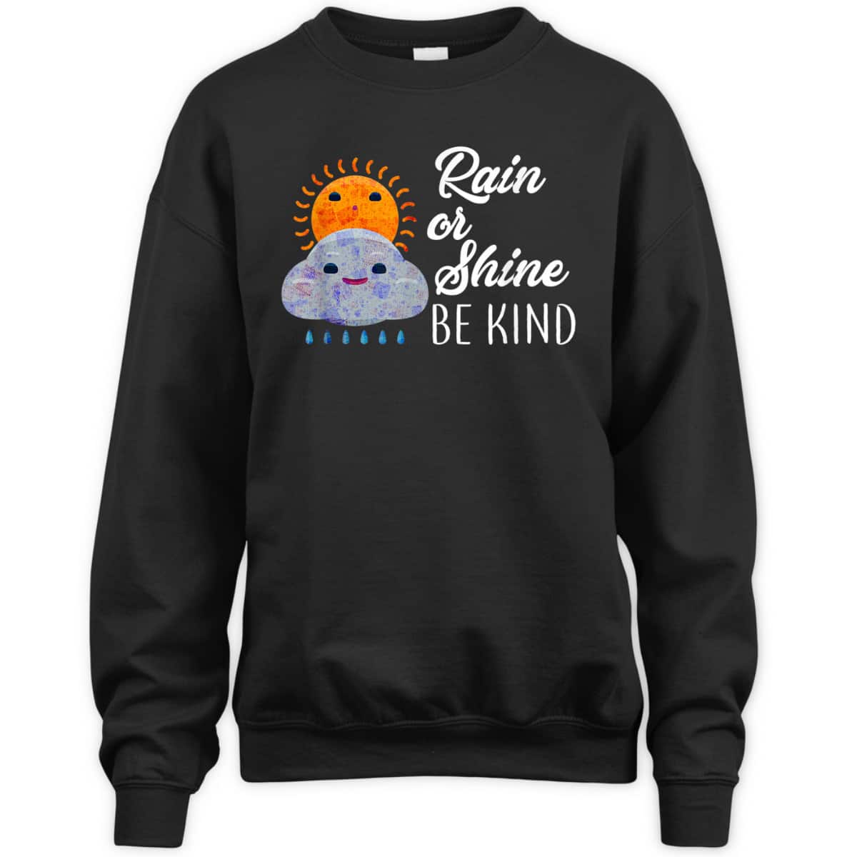 Peace Love Be Kind Rain Or Shine Anti Bullying T-Shirt