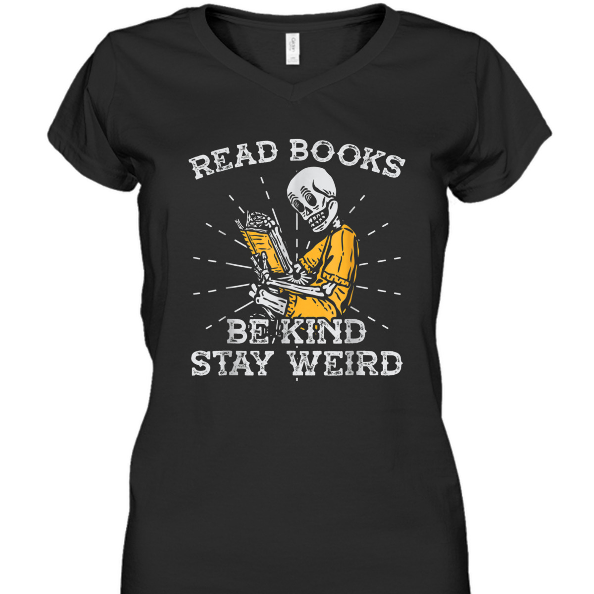 Read Books Be Kind Stay Weird Skeleton Reading Book T-Shirt Read Books Be Kind Stay Weird Skeleton Reading Book T-Shirt