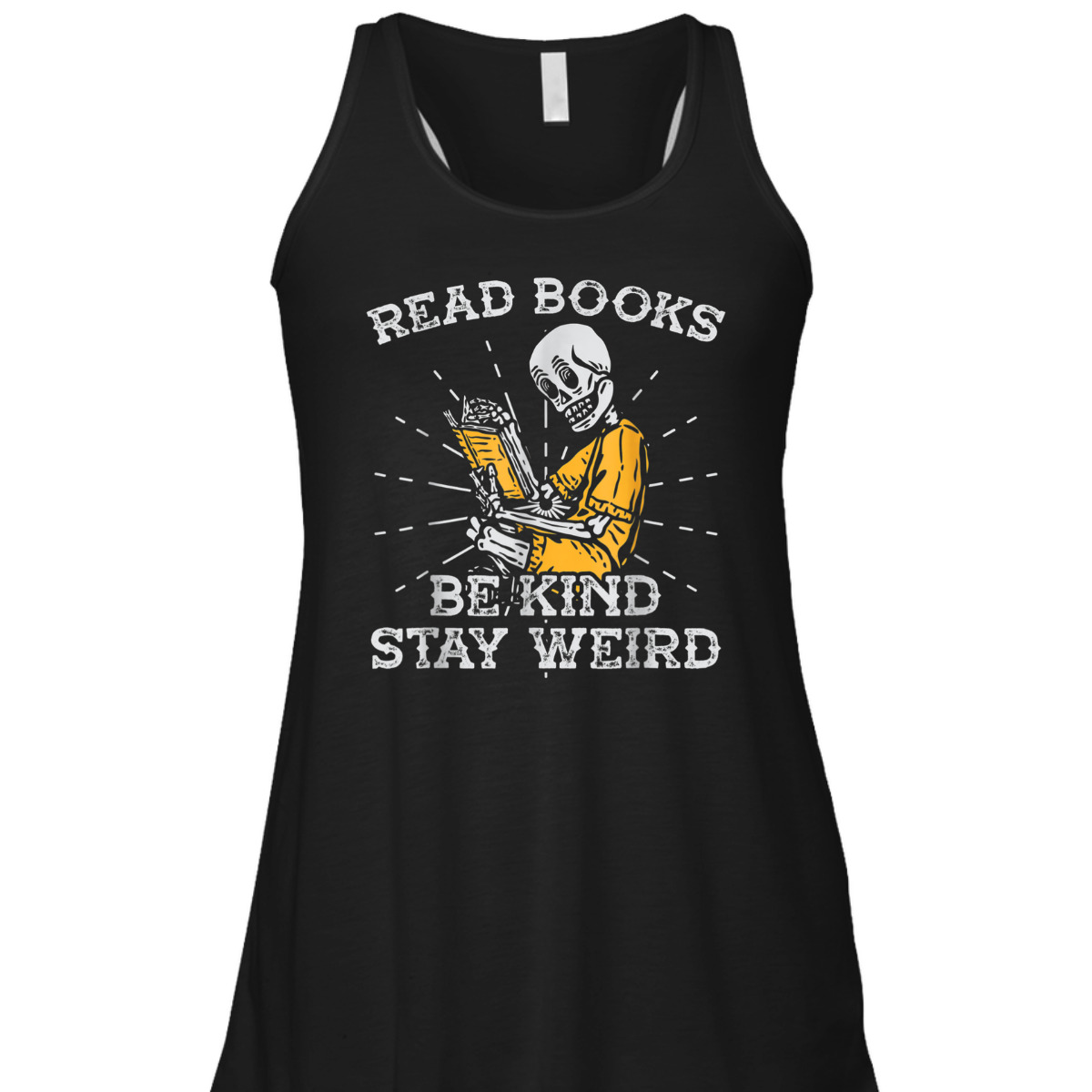 Read Books Be Kind Stay Weird Skeleton Reading Book T-Shirt Read Books Be Kind Stay Weird Skeleton Reading Book T-Shirt