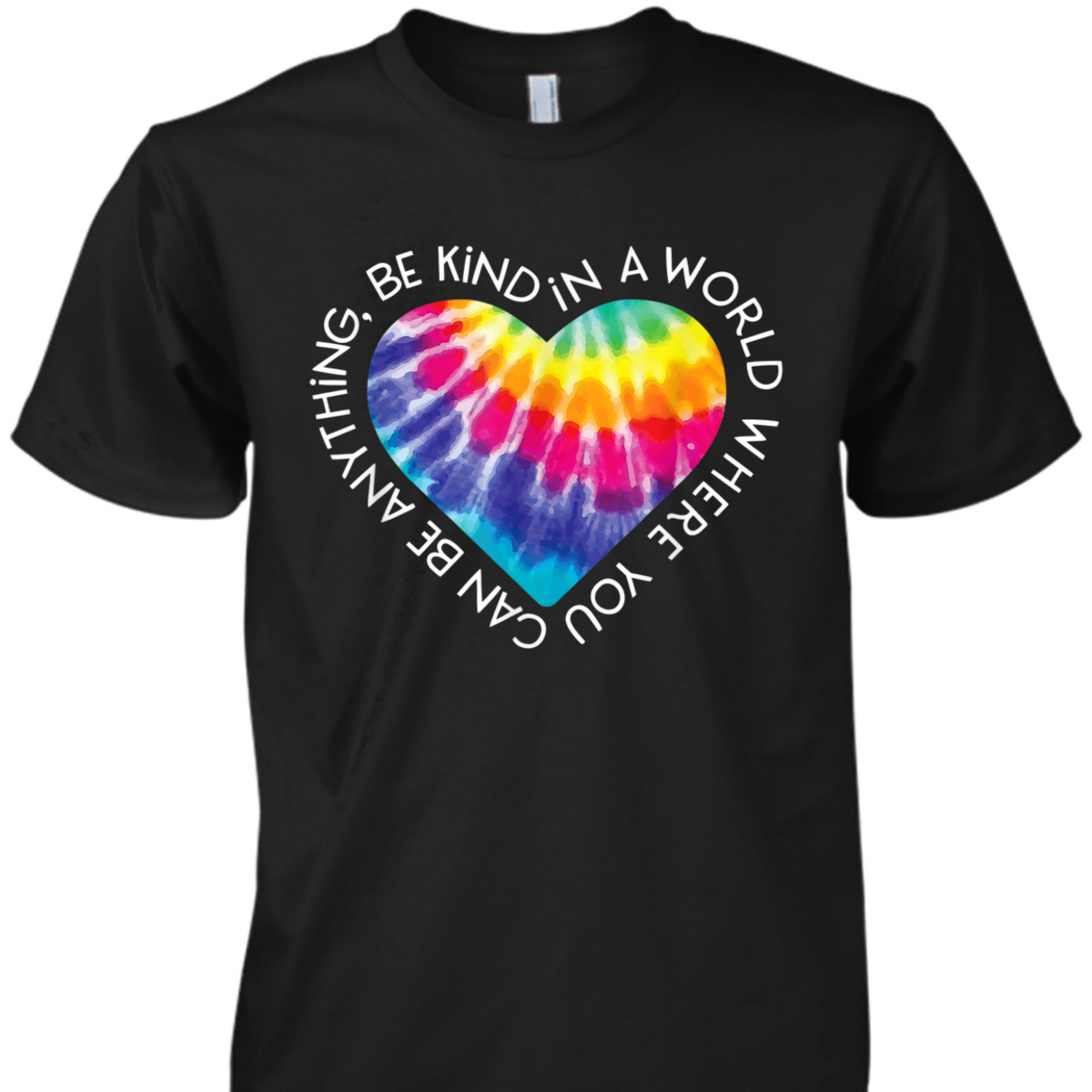 Be Kind Groovy Tie Dye Hippie Peace Gift Anti Bullying T-Shirt Be Kind Groovy Tie Dye Hippie Peace Gift Anti Bullying T-Shirt