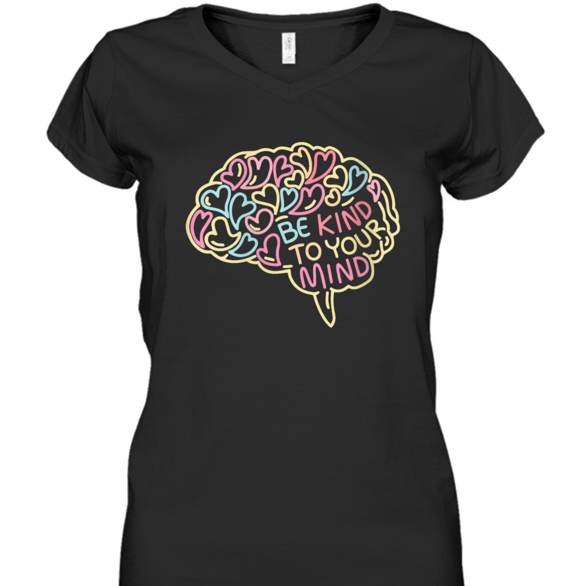 Womens Mental Health Awareness Brain Be Kind To Your Mind T-Shirt Womens Mental Health Awareness Brain Be Kind To Your Mind T-Shirt