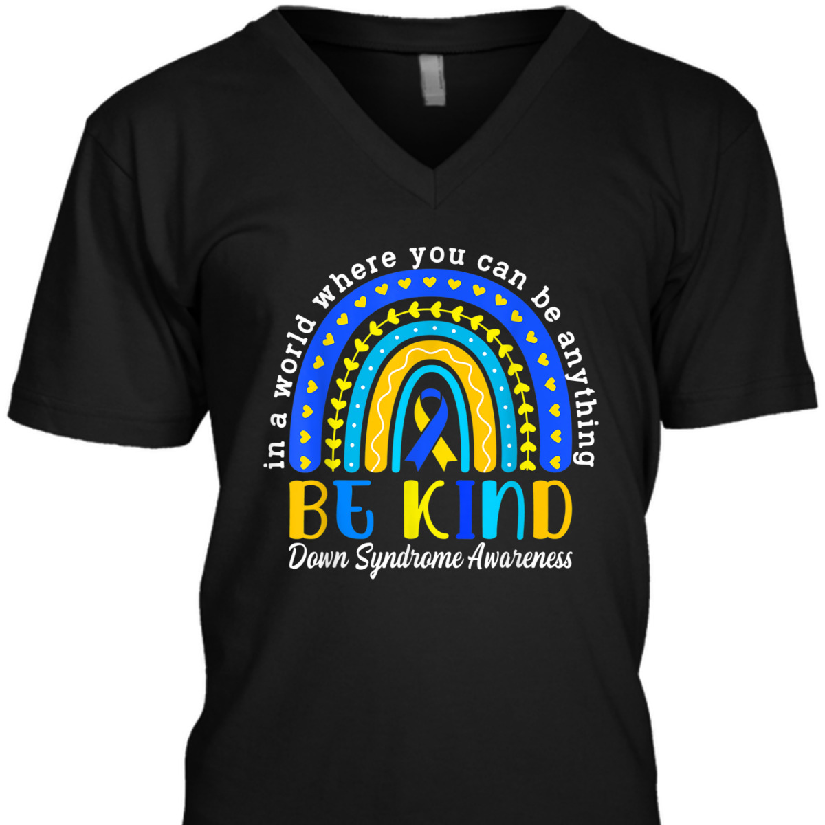 Down Syndrome Blue Yellow Rainbow Down Syndrome Awareness T-Shirt Down Syndrome Blue Yellow Rainbow Down Syndrome Awareness T-Shirt