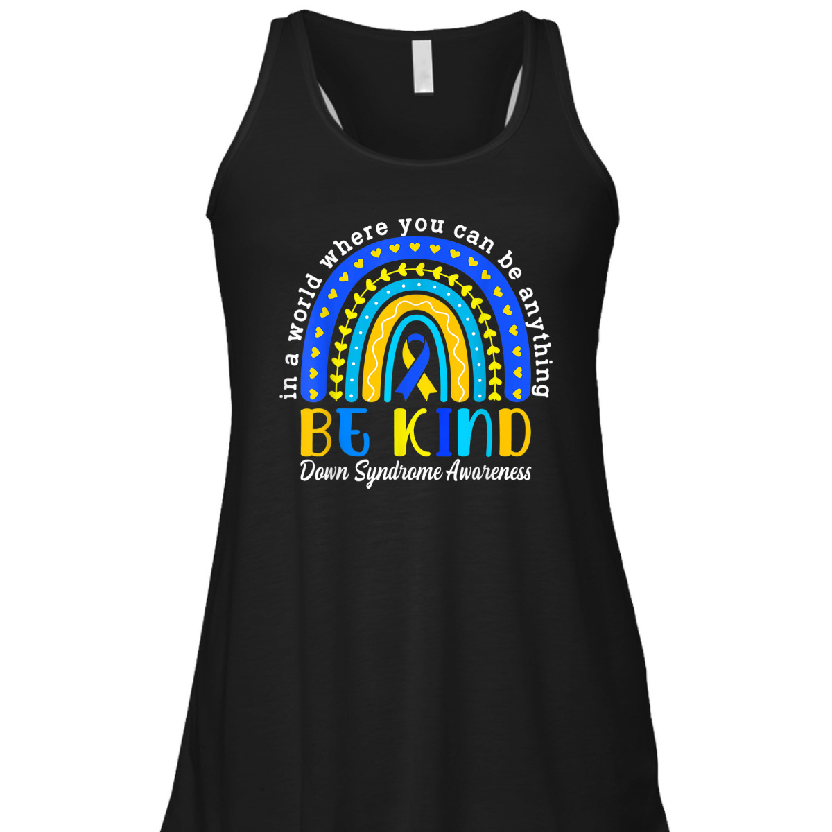 Down Syndrome Blue Yellow Rainbow Down Syndrome Awareness T-Shirt Down Syndrome Blue Yellow Rainbow Down Syndrome Awareness T-Shirt