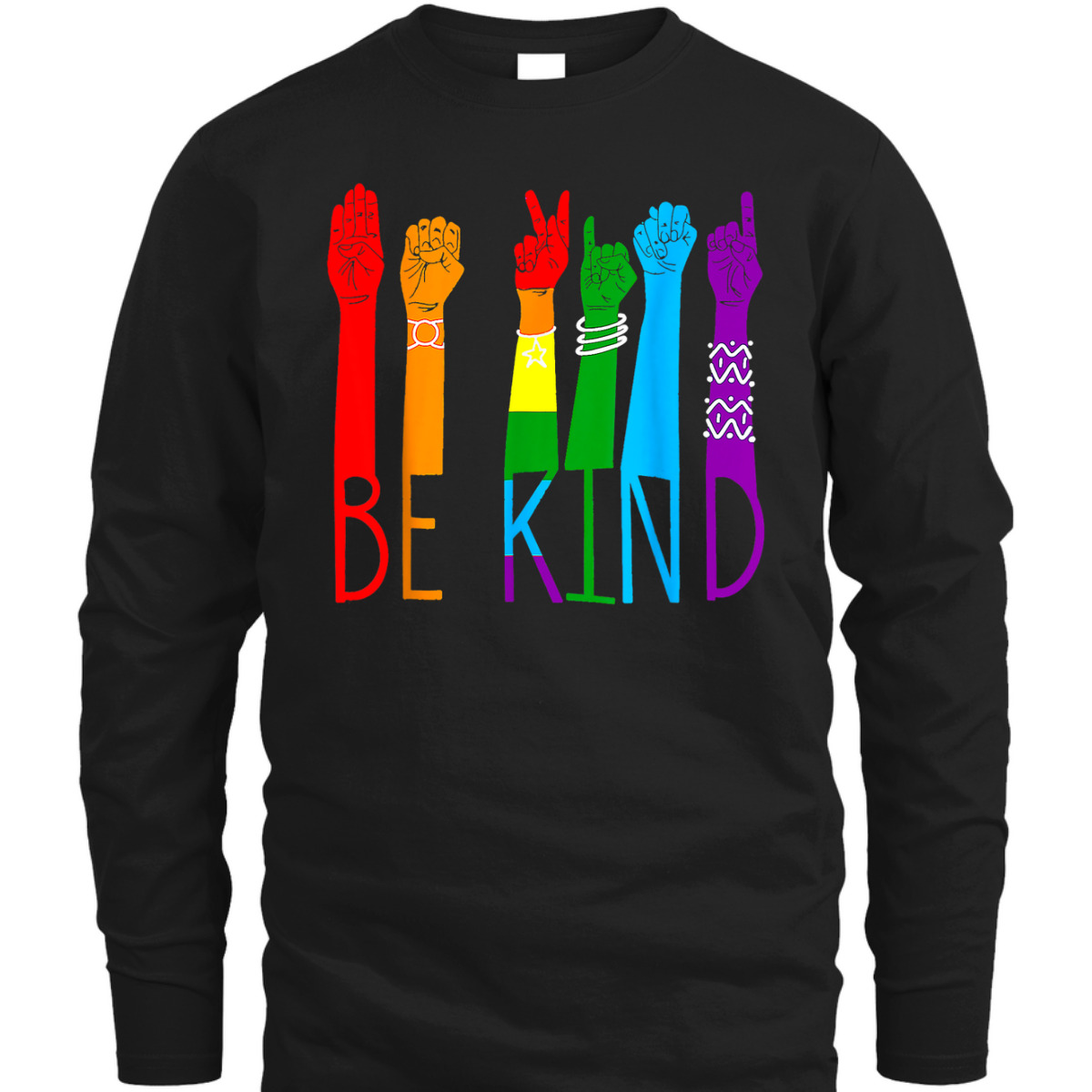Be Kind Sign Language Hand LGBT Pride Month Gay Les ASL T-Shirt Be Kind Sign Language Hand LGBT Pride Month Gay Les ASL T-Shirt
