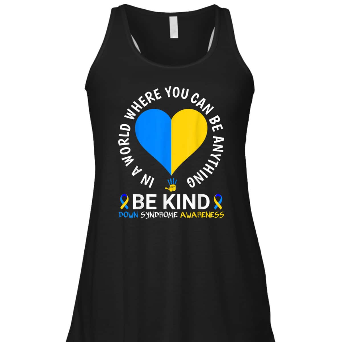 World Down Syndrome Day Be Kind Down Syndrome Awareness T-Shirt