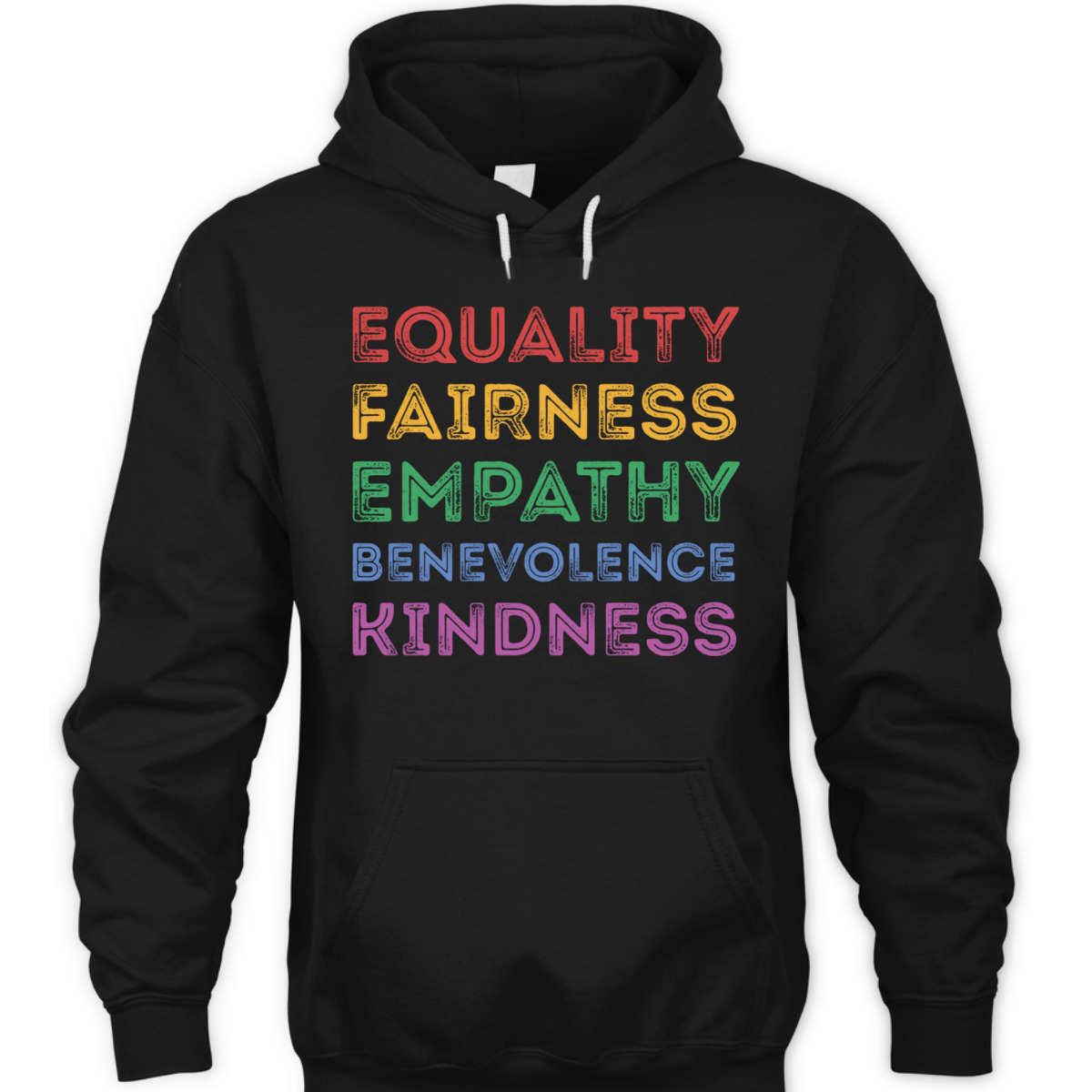 Equality Fairness Empathy Benevolence Kindness T-Shirt
