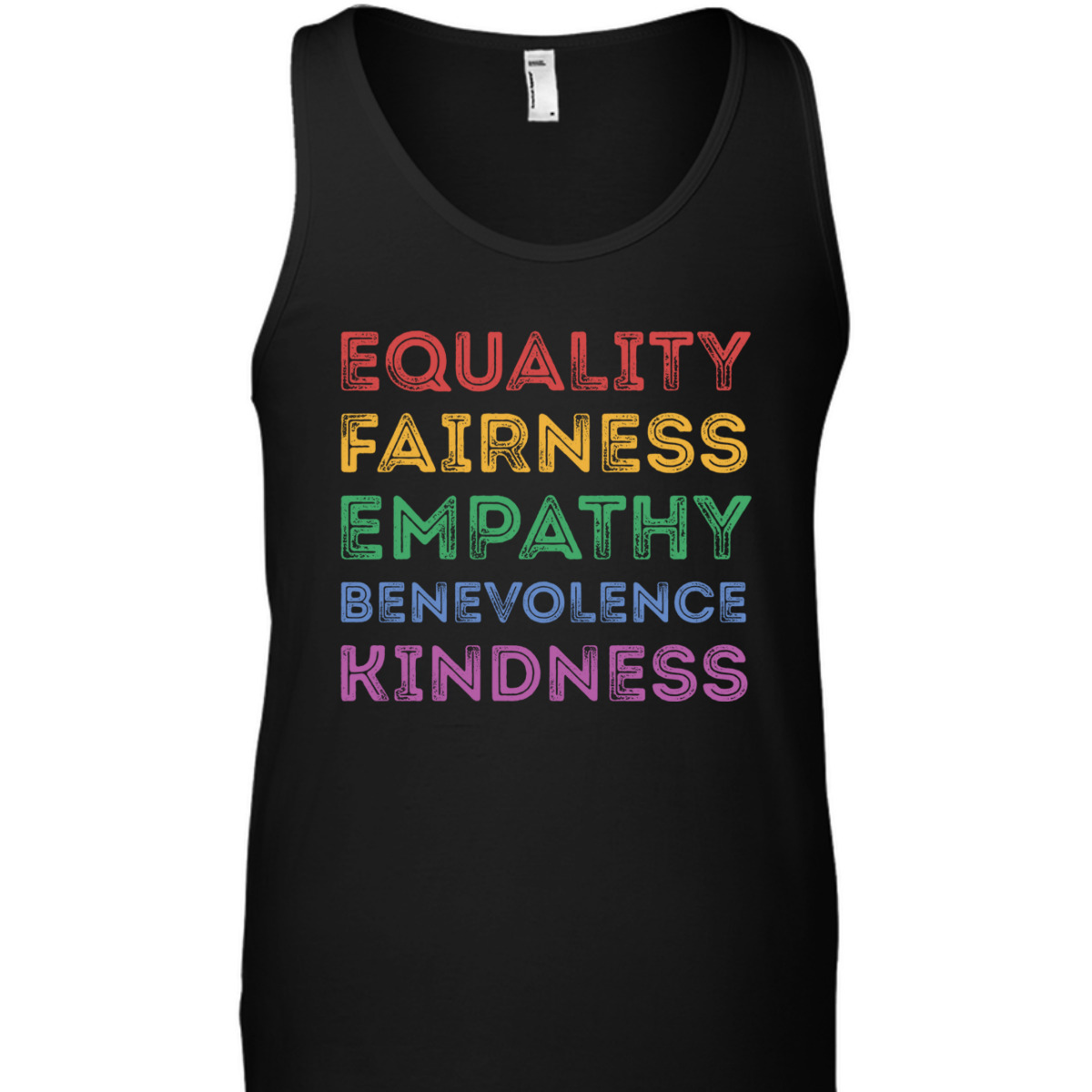 Equality Fairness Empathy Benevolence Kindness T-Shirt