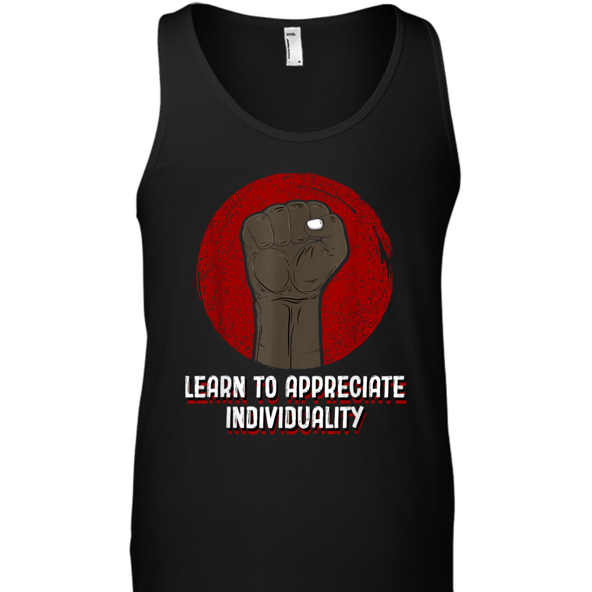 Learn To Appreciate Individuality Anti Racist Humanity T-Shirt