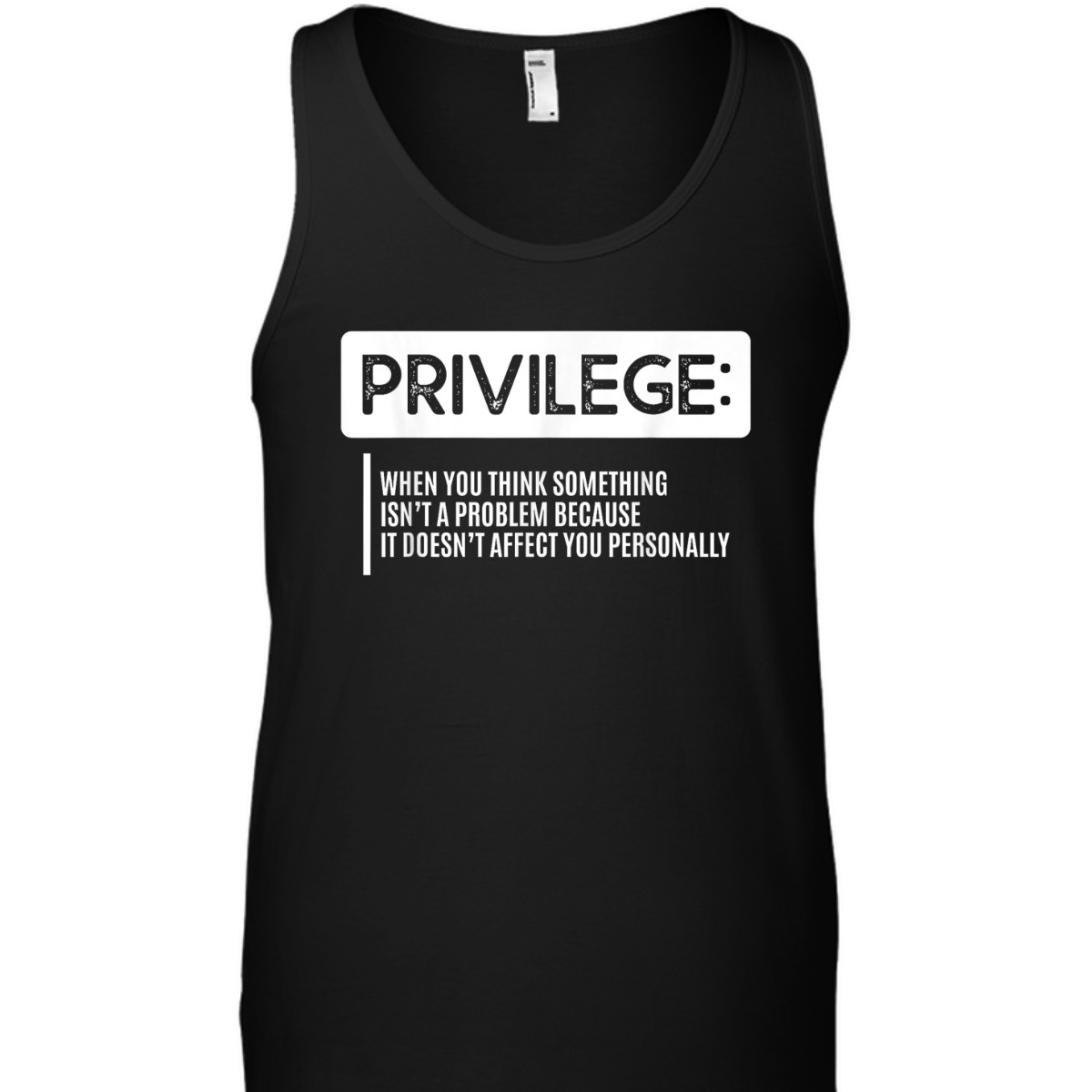 Privilege Civil Right Equality Social Justice T-Shirt