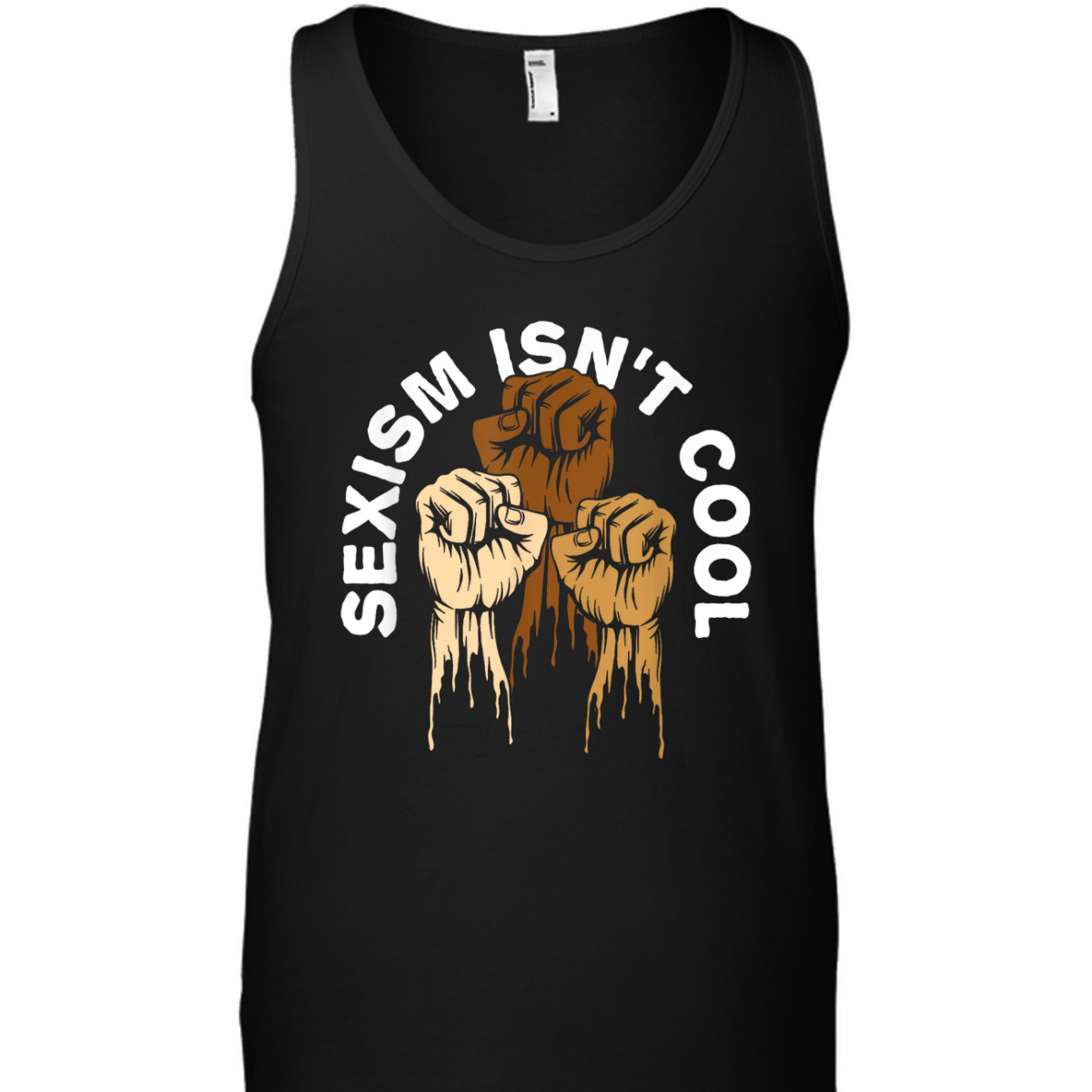 Sexism Isnt Cool Anti Racist Feminist Race Equality T-Shirt Sexism Isnt Cool Anti Racist Feminist Race Equality T-Shirt