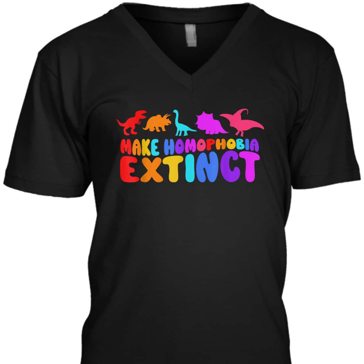 Make Homophobia Extinct LGBT Pride Equality Rainbow Dinosaur T-Shirt Make Homophobia Extinct LGBT Pride Equality Rainbow Dinosaur T-Shirt