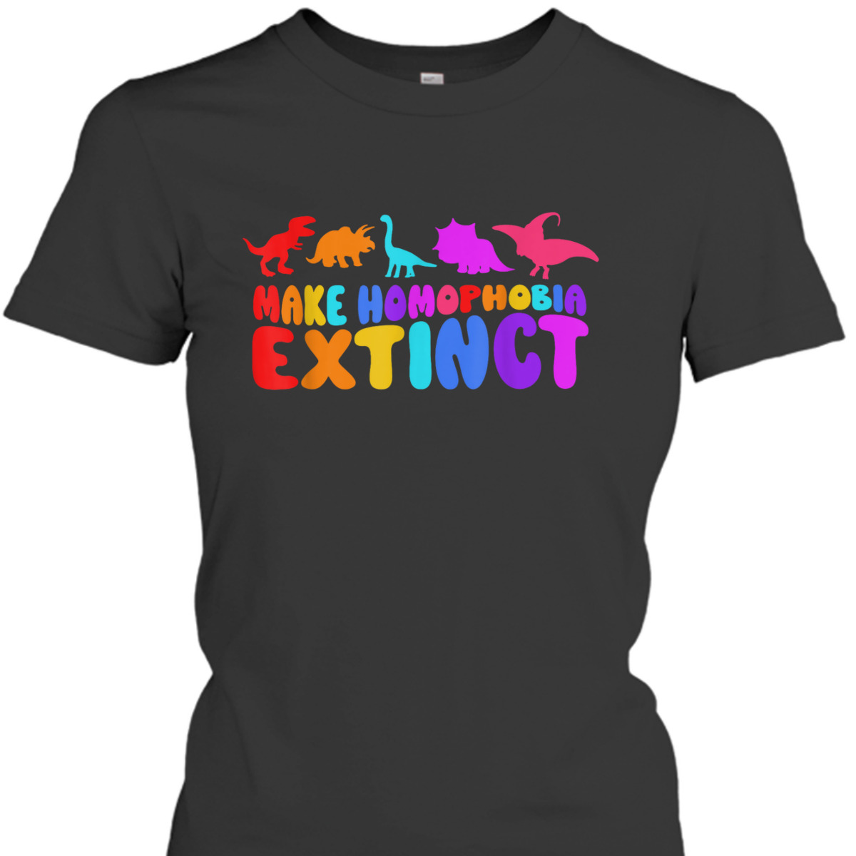 Make Homophobia Extinct LGBT Pride Equality Rainbow Dinosaur T-Shirt Make Homophobia Extinct LGBT Pride Equality Rainbow Dinosaur T-Shirt