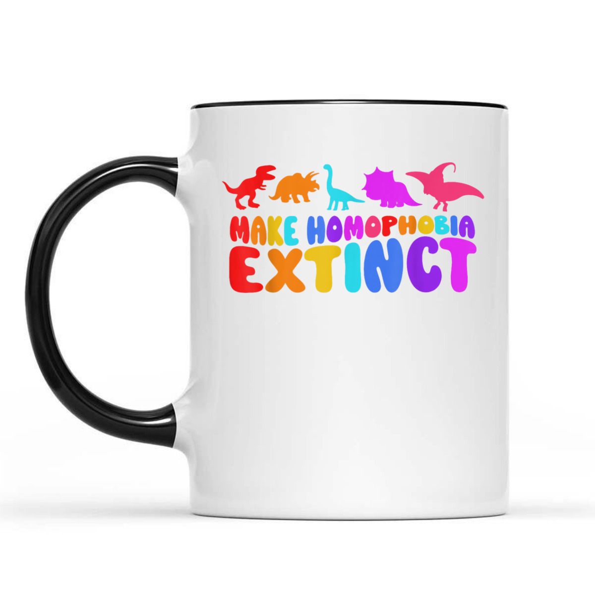 Make Homophobia Extinct LGBT Pride Equality Rainbow Dinosaur T-Shirt