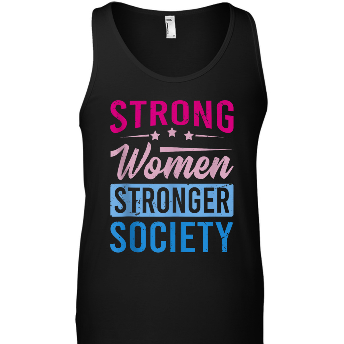 Strong Women Stronger Society - Equality Day T-Shirt Strong Women Stronger Society - Equality Day T-Shirt