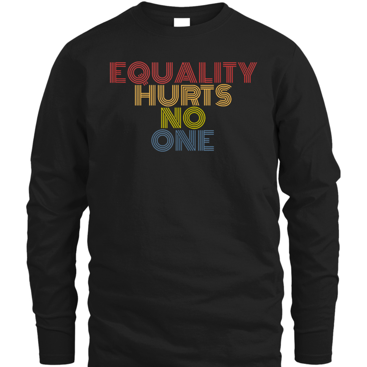 Equality Hurts No One Retro 70s Vintage T-Shirt Equality Hurts No One Retro 70s Vintage T-Shirt