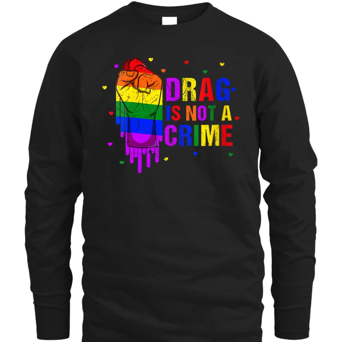 Womens Cool Drag Queen LGBTQ Equality Pride Drag Is Not A Crime T-Shirt Womens Cool Drag Queen LGBTQ Equality Pride Drag Is Not A Crime T-Shirt